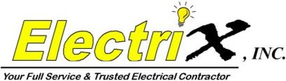 Logo of ElectriX, Inc., featuring a lightbulb and a silhouette of a hammer crossed with a wrench, with the tagline "Your Full Service & Trusted Electrical Contractor.